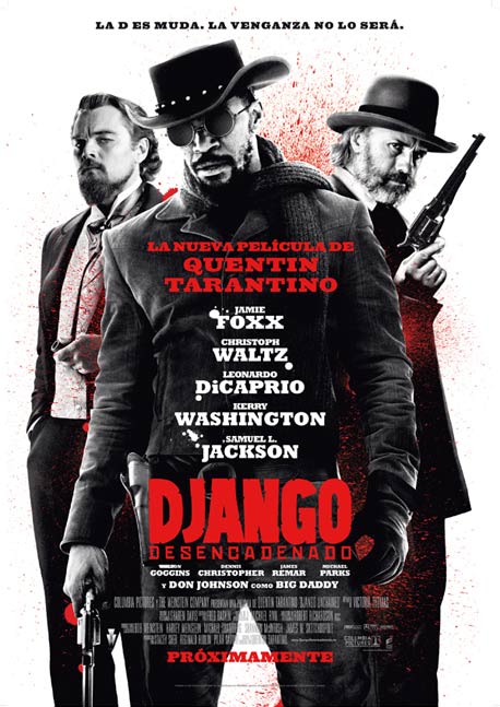 Django Desencadenado la última película de Tarantino